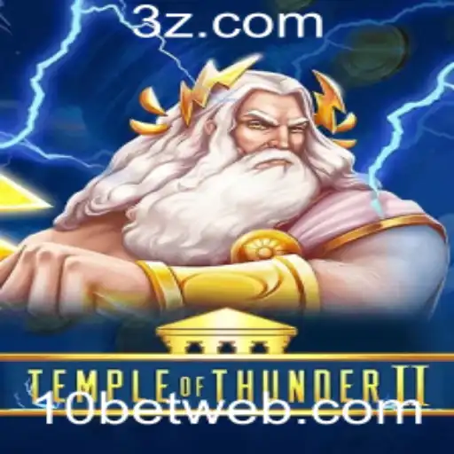 Temple of Thunder II: Explorando Aventura e Estratégia no Novo Jogo de 10bet